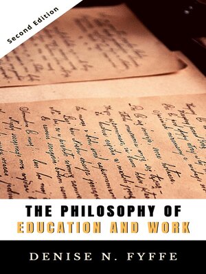 cover image of The Philosophy of Education and Work